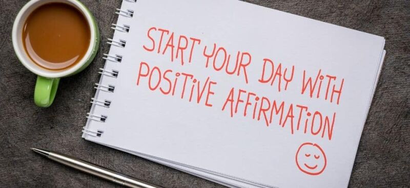 Practicing Positive Affirmations positive affirmations, How to Write Positive Affirmations and Practice Them