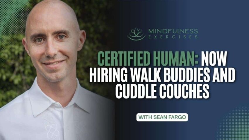 Certified Human Now Hiring Walk Buddies And Cuddle Couches