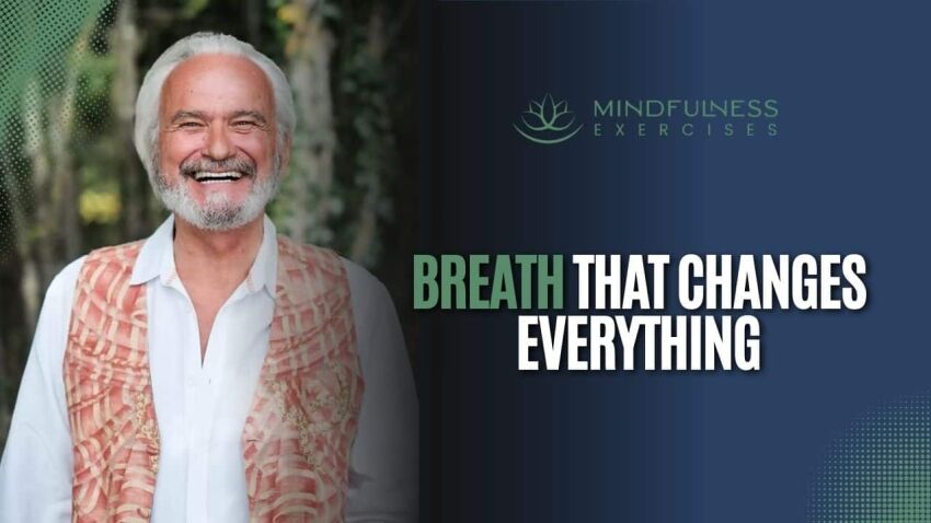 Breath That Changes Everything