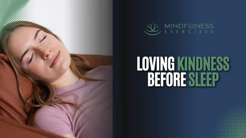 Loving Kindness Before Sleep