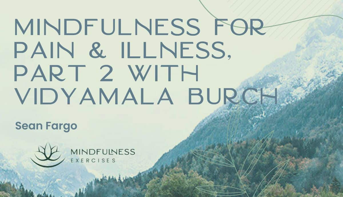  Gentle Awareness and Mindful Presence, A Guided Meditation